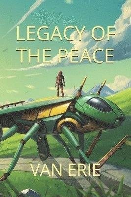 Legacy of The Peace 1