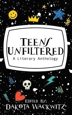 bokomslag Teens Unfiltered