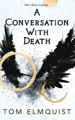 bokomslag A Conversation with Death