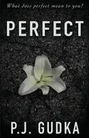 P J Gudka - Perfect, Häftad. Tillgänglighet: Lägg i varukorg