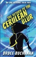 Bruce Buchanan - Return of the Cerulean Blur, Häftad