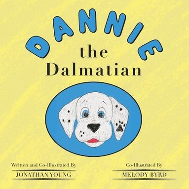 bokomslag Dannie the Dalmatian