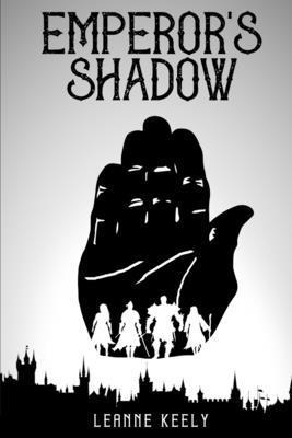Leanne Keely - Emperor's Shadow, Häftad
