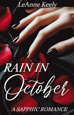 Leanne Keely - Rain In October, Häftad