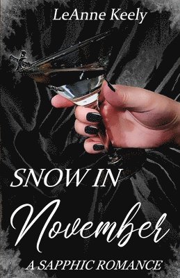 Leanne Keely - Snow in November, Häftad
