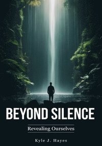 bokomslag Beyond Silence