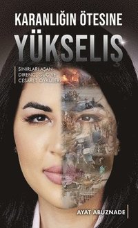 bokomslag Karanl???n Ötesine Yükseli?