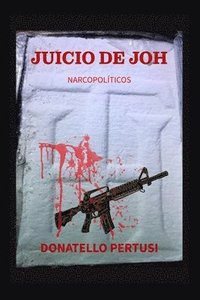 bokomslag Juicio de Joh