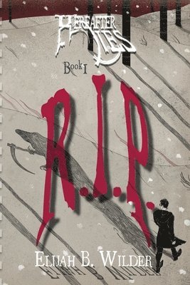 Elijah B Wilder, Elijah B. Wilder - Hereafter Lies, Häftad