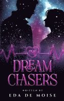 The DreamChasers 1