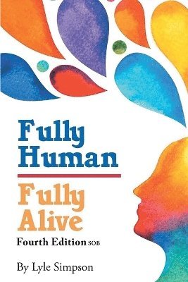 bokomslag Fully Human/ Fully Alive