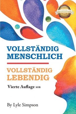 Vollständig Menschlich / Vollständig Lebendig: Vierte Auflage SOB 1