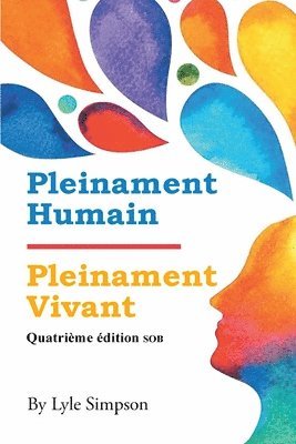 bokomslag Pleinament Humain / Pleinament Vivant