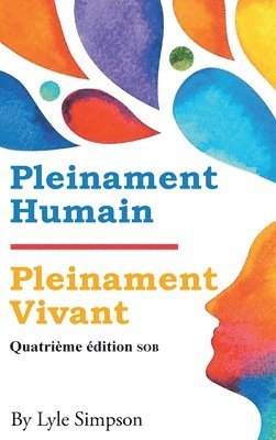 bokomslag Pleinament Humain / Pleinament Vivant