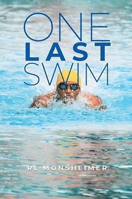 bokomslag One Last Swim (Latest Edition)