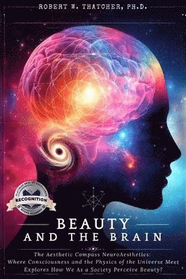 bokomslag Beauty and the Brain