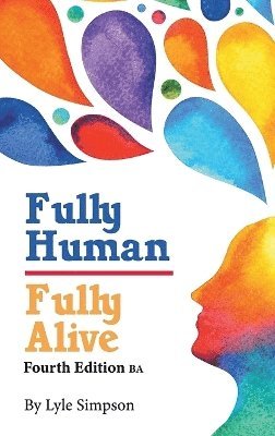 Fully Human/Fully Alive 1