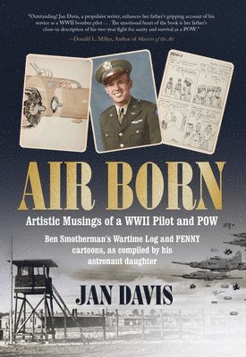 bokomslag Air Born: Artistic Musings of a WWII Pilot and POW