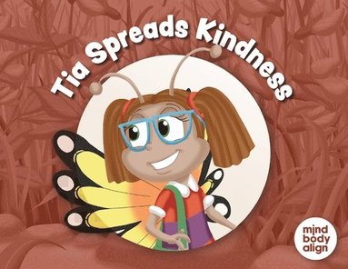 bokomslag Tia Spreads Kindness