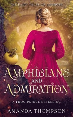 bokomslag Amphibians and Admiration