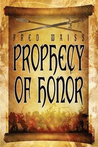 bokomslag Prophecy of Honor