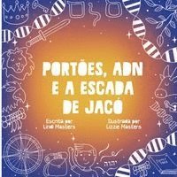 bokomslag Portões, Adn E A Escada De Jacó