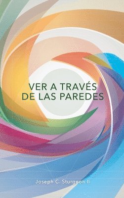 Ver A Través De Las Paredes