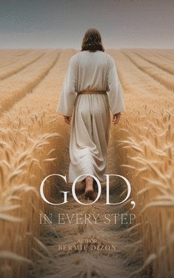 God, in Every Step 1