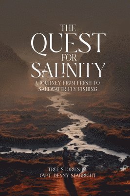 The Quest for Salinity 1