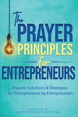 Athena C Shack, Tasha Baron Smith, Angela Crutchfield, Athena C. Shack - Prayer Principles for Entrepreneurs, Häftad