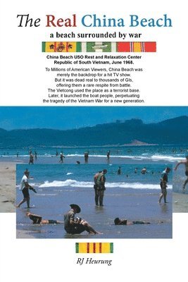 The Real China Beach 1