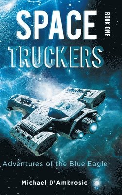 bokomslag Space Truckers