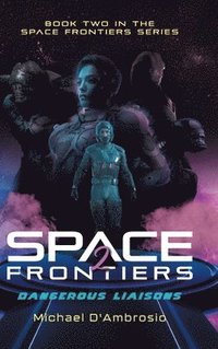 bokomslag Space Frontiers