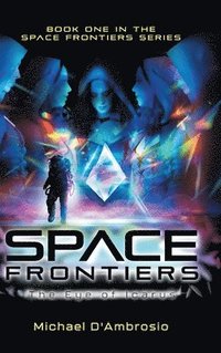 bokomslag Space Frontiers