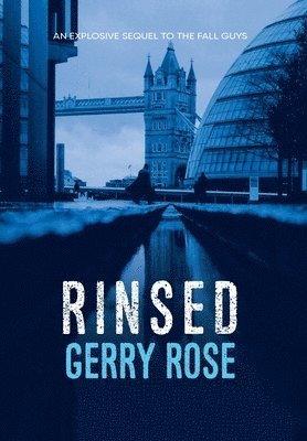 Gerry Rose - Rinsed, Inbunden