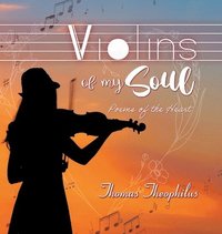 bokomslag Violins of My Soul