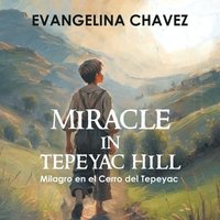 bokomslag Miracle in Tepeyac Hill