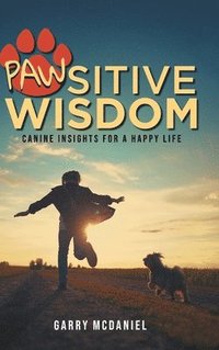 bokomslag Pawsitive Wisdom