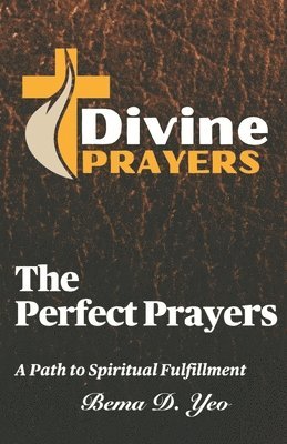 The Perfect Prayers 1