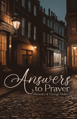 Answers to Prayer 1