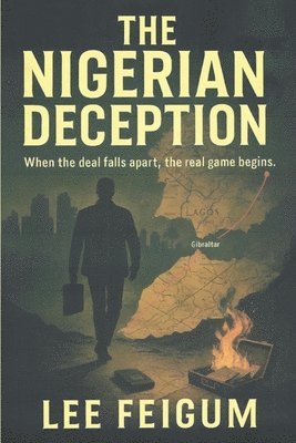 The Nigerian Deception