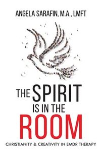 bokomslag Spirit is In The Room