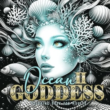 bokomslag Ocean Goddess Coloring Book for Adults 2