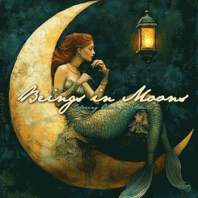 Monsoon Publishing - Beings in Moons Coloring Book for Adults, Häftad