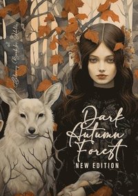 bokomslag Dark Autumn Forest Coloring Book for Adults New Edition