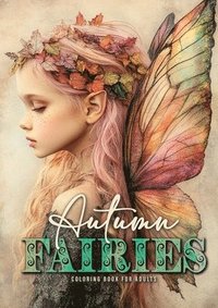 bokomslag Autumn Fairies Coloring Book for Adults