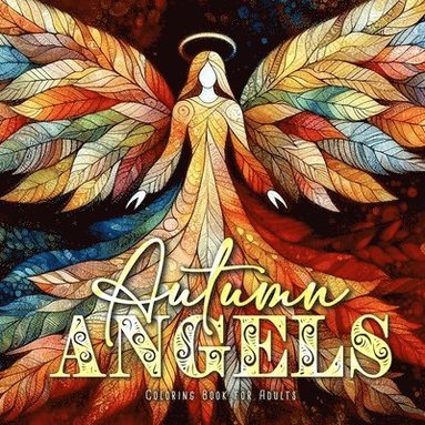 bokomslag Autumn Angels Coloring Book for Adults