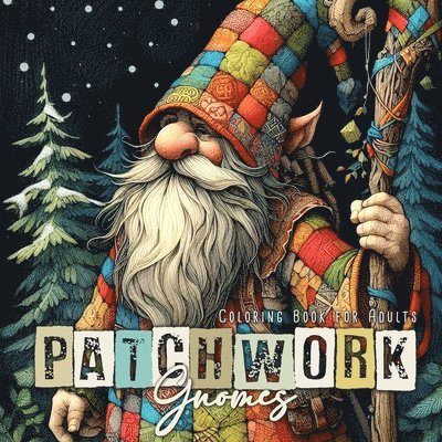 Patchwork Gnomes Coloring Book for Adults 1