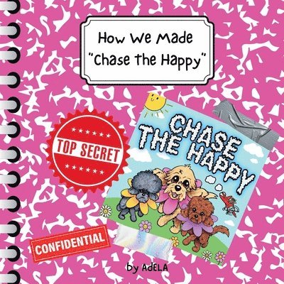 Adela, AdELA - How We Made "Chase The Happy", Häftad