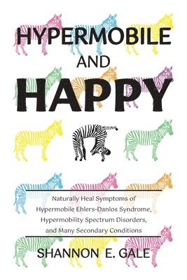 Hypermobile and Happy